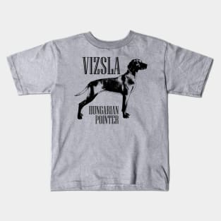 Vizsla  - Hungarian pointer Kids T-Shirt